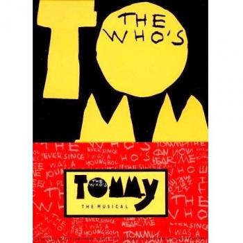 The Who's Tommy: the Musical