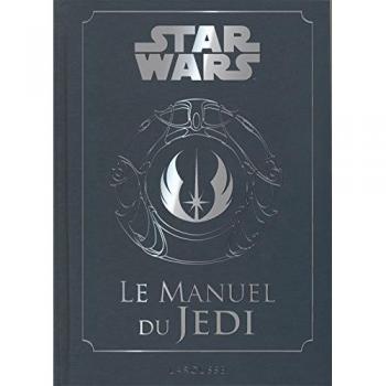 Star Wars, le manuel du Jedi