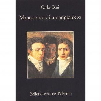 Manoscritto di un prigioniero e altre cose
