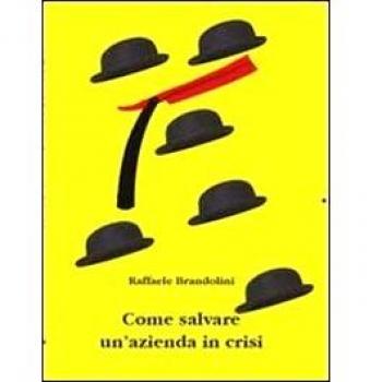 Come salvare un'azienda in crisi