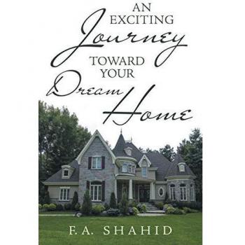 An Exciting Journey toward Your Dream Home