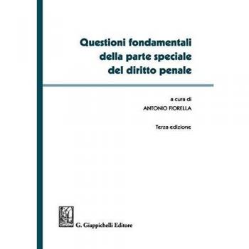 Questioni fondamentali della parte speciale del diritto penale