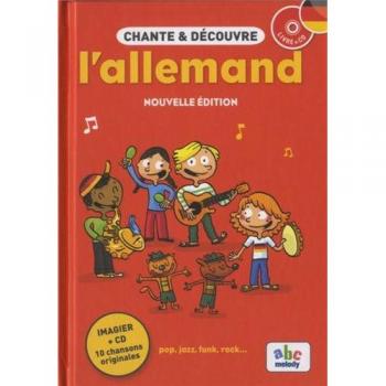 CHANTE ET DECOUVRE L'ALLEMAND