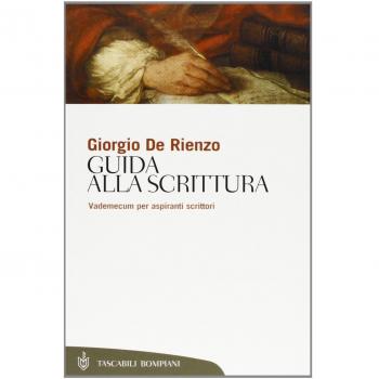 Guida alla scrittura. Vademecum per aspiranti scrittori
