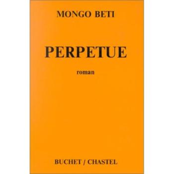 Perpétue et l'habitude du malheur