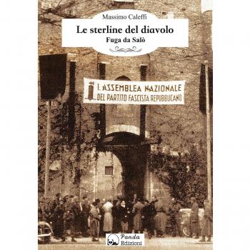 Le sterline del diavolo. Fuga da Salò