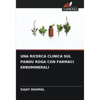 UNA RICERCA CLINICA SUL PANDU ROGA CON FARMACI ERBOMINERALI: DE