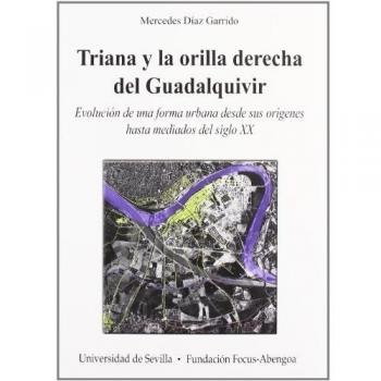 TRIANA Y LA ORILLA DERECHA DEL GUADALQUI