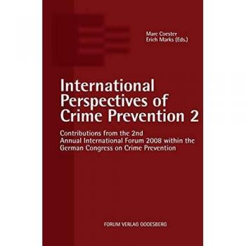 International Perspectives of Crime Prevention 2