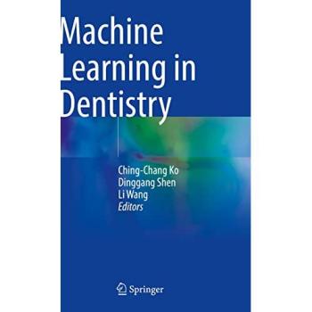 Machine Learning in Dentistry, Fachbücher von Dinggang Shen, Li Wang, Ching-Chang Ko