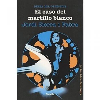 El caso del martillo blanco. Berta mir detective