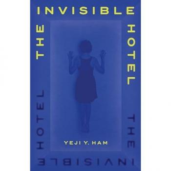 The Invisible Hotel: Yeji Y. Ham