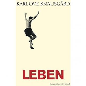 Knausgård, Karl Ove Leben: Roman