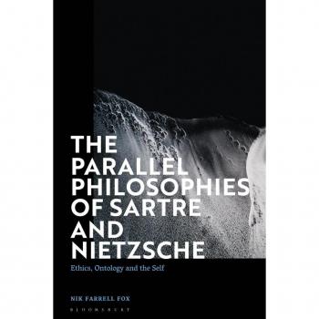The Parallel Philosophies of Sartre and Nietzsche