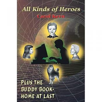 All Kinds of Heroes: plus The Buddy Book