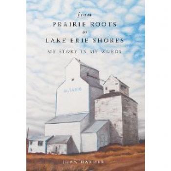 Harder, Joan: From Prairie Roots to Lake Erie Shores