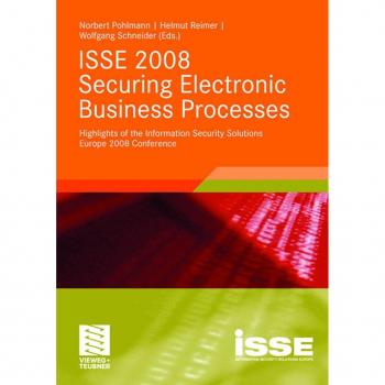 ISSE 2008 Securing Electronic Business Processes