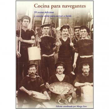 Cocina para navegantes : 99 recetas deliciosas y consejos útiles para cocinar a bordo