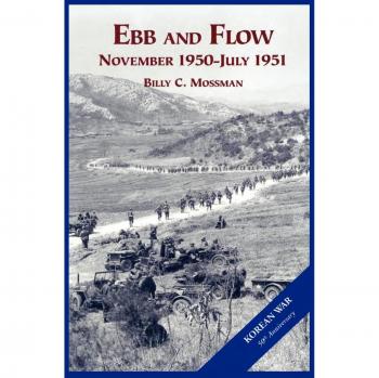 The U.S. Army and the Korean War: Ebb and Flow