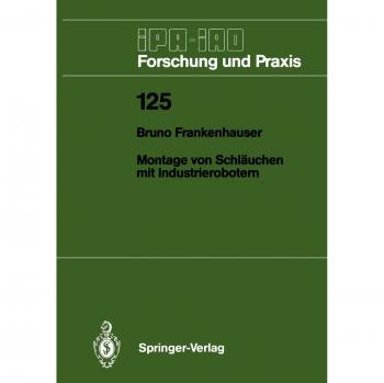 Montage von Schläuchen mit Industrierobotern (IPA-IAO