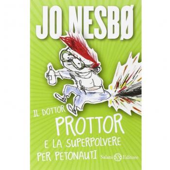 Il dottor Prottor e la superpolvere per petonauti