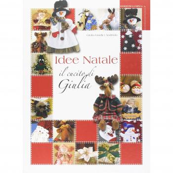 Idee Natale. Il cucito di Giulia