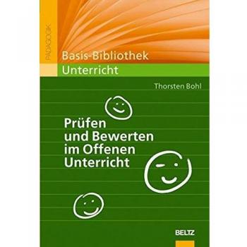 Prüfen und Bewerten im Offenen Unterricht