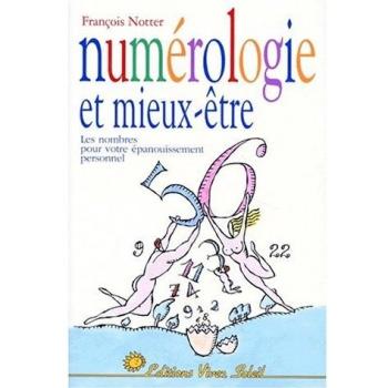 NUMEROLOGIE ET MIEUX ETRE