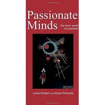 Passionate Minds: The Inner World of Scientists