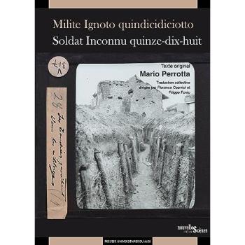Milite ignoto quindicidiciotto. Soldat inconnu quinze-dix-huit