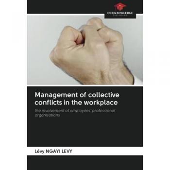 Management of collective conflicts in the workplace: the involvement of employees' professional organisations