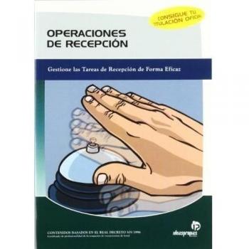 Operaciones de recepción: Gestione las tareas administrativas de recepción de forma eficaz