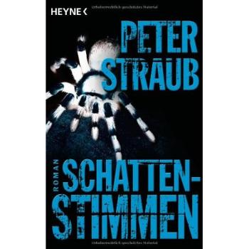 Peter Straub Schattenstimmen: Roman