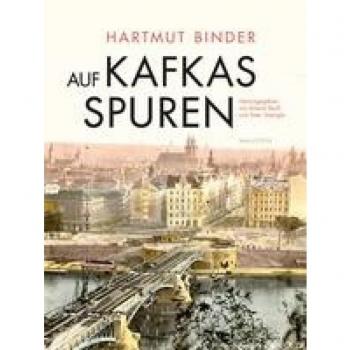 Auf Kafkas Spuren