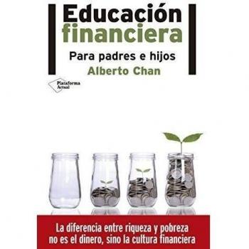 Educación Financiera Para Padres E Hijos