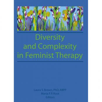 Vitalsource Technologies, Inc. Diversity And Complexity.. Feminist Therapy
