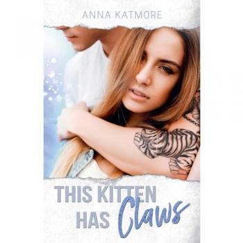 This Kitten Has Claws