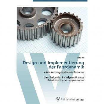 Alt, Franz: Design und Implementierung der Fahrdynamik
