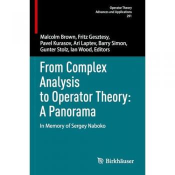 From Complex Analysis to Operator Theory: A Panorama