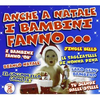 Anche a Natale i bambini fanno...