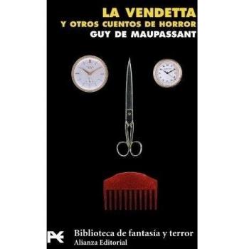La vendetta y otros cuentos de horror