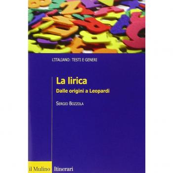 La lirica. Dalle origini a Leopardi