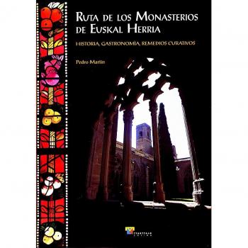 Ruta de los monasterios de Euskal Herria