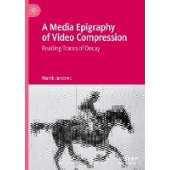 A Media Epigraphy of Video Compression: Reading Traces of Decay