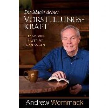 Die Macht deiner Vorstellungskraft