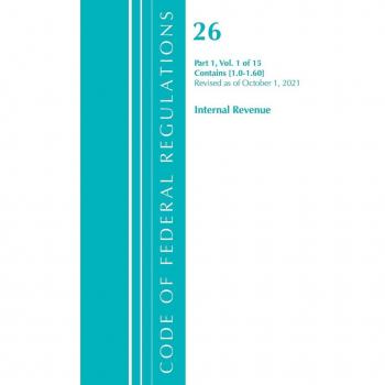 Code of Federal Regulations Title 26 Internal Revenue 1.0-1.60 Revised as of April 1 2021