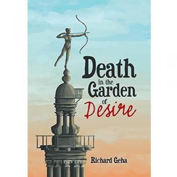 Death in the Garden of Desire