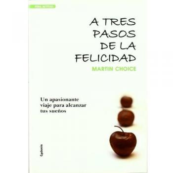 A tres pasos  de la felicidad