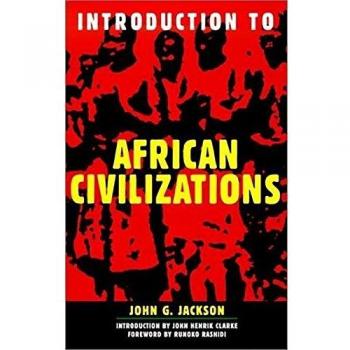 Jackson, John G. Introduction To African Civili