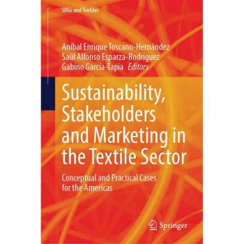 Sustainability, Stakeholders and Marketing in the Textile Sector